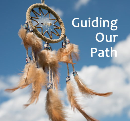 Guiding Our Path